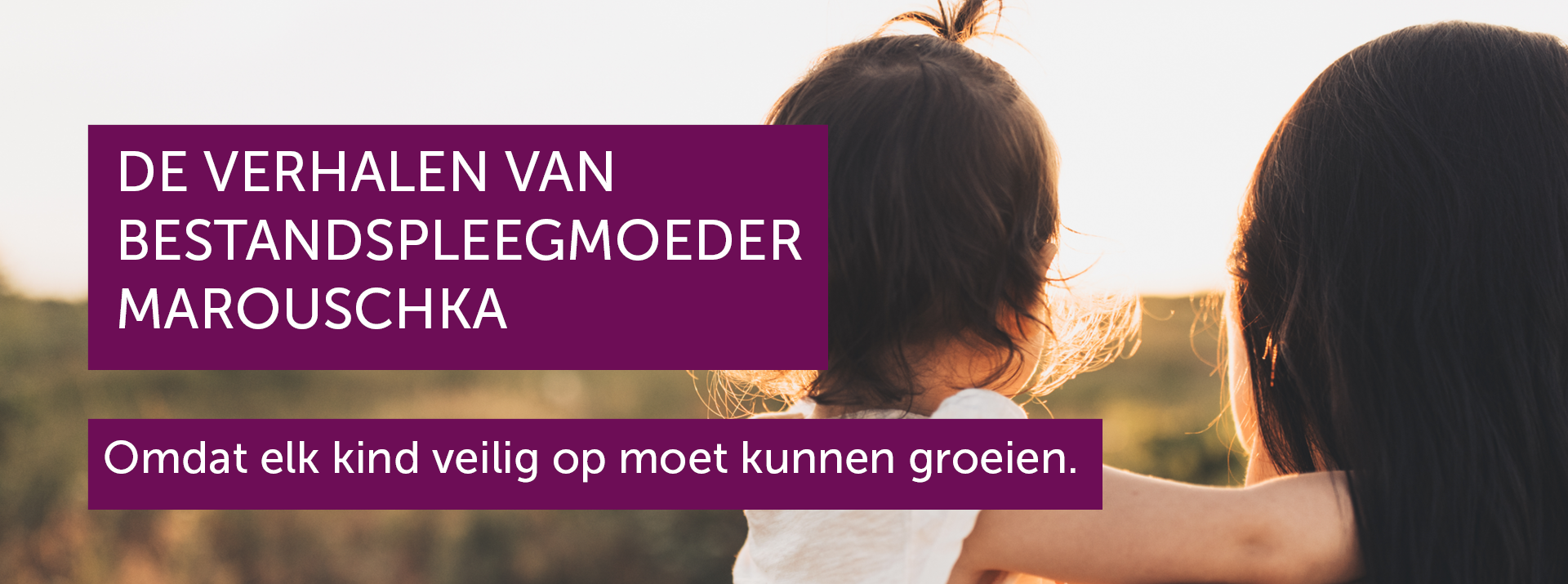 bestandpleegzorg-verhalen